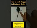 Make Maggi in Electric Kettle only in Mins | Bachelor's Recipe #shorts