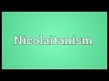 Nicolaitanism Meaning