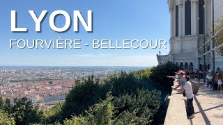 LYON Walking Tour [4K] FOURVIÈRE - BELLECOUR
