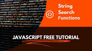 javascript tutorial - string search functions and javascript arrays