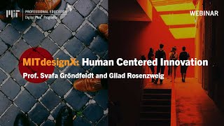 Webinar: MITDesignX Human Centered Innovation