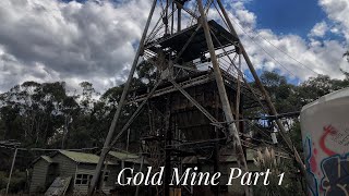 Abandoned Gold Mine - Climbing Tower - Part 1 (Victoria, Australia)