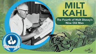 Milt Kahl: The Fourth of Walt Disney's Nine Old Men