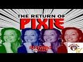 Decibel Geek Podcast: The Return of Pixie Esmonde Episode 290