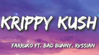 Krippy Kush - Farruko ft. Bad Bunny, Rvssian (Letra/Lyrics)