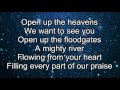 Open up the Heavens - Vertical Church Band