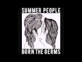 Summer People - Burn the Germs (Full Album)