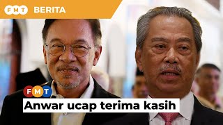 Anwar sambut baik peletakan jawatan Muhyiddin sebagai Perdana Menteri