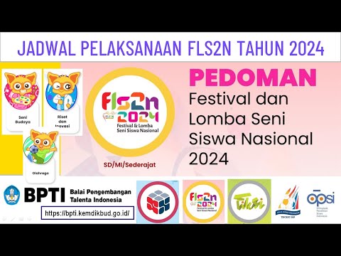 PEDOMAN FLS2N JENJANG SD (Jadwal Pelaksanaan) Tahun 2024 @kangedibae