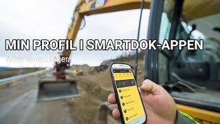 Hjelpevideo: Mine innstillinger - Min Profil i SmartDok-appen