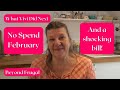 At Home: A Shocking Bill! No Spend February.