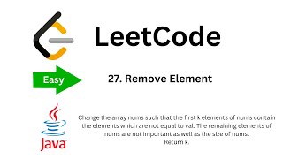 Crack LeetCode Q.27: Remove Element (Java Solution!)