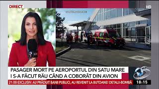 Un pasager a murit la scurt timp după ce a coborât din avion, pe Aeroportul din Satu Mare