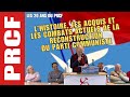 L’histoire, les acquis et les combats actuels de la reconstruction du parti communiste