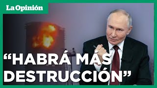 Putin promete destrucción tras bombardeo con drones en Rusia | La Opinión