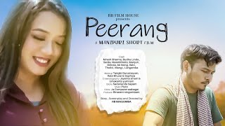 Peerang || Official Manipuri Short Film