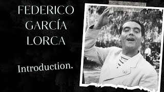 Federico García Lorca (Introduction) | ਫੇਦੇਰਿਕੋ ਗਾਰਸੀਆ ਲੋਰਕਾ (ਜਾਣ-ਪਛਾਣ) | 2024