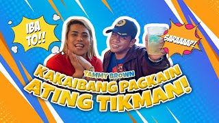 KAKAIBANG PAGKAIN ATING TIKMAN! | TAMMY BROWN