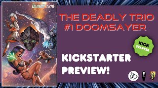 KICKSTARTER PREVIEW! The Deadly Trio #1 Doomsayer - Launching on Kickstarter Nov. 20!