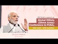 PM Modi's speech at Global Millets (Shree Anna) Conference in PUSA, New Delhi - With Subtitles