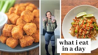 What I Eat in a Day Vlog / Vegan Pad Thai, Air Fryer Buffalo Tofu, and more