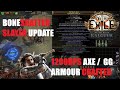 Boneshatter Slayer League Starter  || New Axe/Body Armour || Plans for Future Upgrades [PoE 3.25]