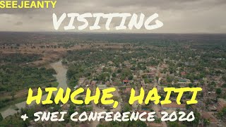 Visiting Hinche Haiti & SNEI Conference 2020