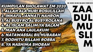 ZAADUL MUSLIM SHOLAWAT TERBARU 2020 01...