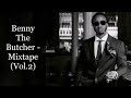 Benny The Butcher - Mixtape (Vol.2) (feat. Eto, Conway, Smoke DZA, Q-Bert, 38 Spesh, Harry Fraud)