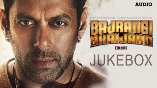 'Bajrangi Bhaijaan' Full Audio Songs JUKEBOX Pritam | Selfie Le Le Re, Tu Chahiye | T-Series