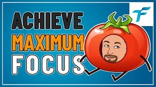 HOW TO ACHIEVE MAXIMUM FOCUS (POMODORO TECHNIQUE)