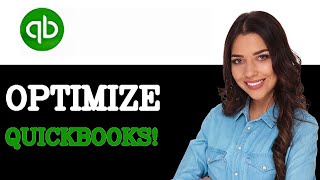How To Make Quickbooks Run Faster (2025)