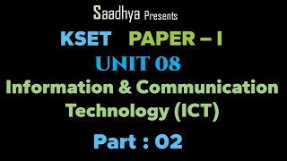 KSET PAPER 1 | ICT | PART 02 | Information and Communication Technology | Unit 8 | ಕೆಸೆಟ್