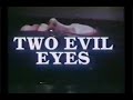 Two Evil Eyes Movie Trailer