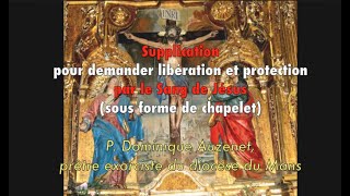 Combat spirituel- Supplication pour demander libération et protection par le Sang de Jésus