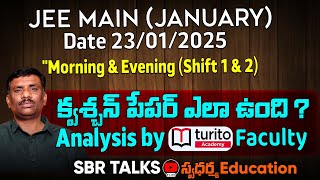 JEE MAIN --- 23 JAN --Question paper Review --- MARKS v/s PERCENTILE ||TURITO||SBR TALKS||SWADHARMA