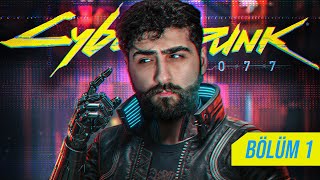 2025 Yılında İlk Kez Cyberpunk 2077 Oynamak! (Part 1)