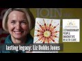 A Lasting Legacy: The story of Liz Dobbs Jones