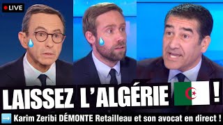 🟥 Karim Zeribi DÉMONTE Retailleau et son avocat en direct !