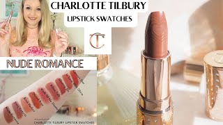 CHARLOTTE TILBURY NUDE ROMANCE LIPSTICK REVIEW AND SWATCHES TO PILLOW TALK, VERY VICTORIA & MORE!