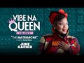 Vibe na Queen - Season 3 - The Matriarchs - Ep 2 - June Gachui