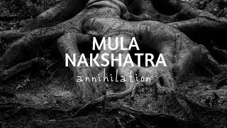 MULA NAKSHATRA - INTRODUCTION (DEITY, SYMBOL & FUNCTIONING)