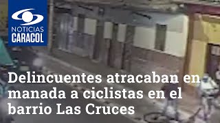 Estos delincuentes atracaban en manada a ciclistas en el barrio Las Cruces, en Bogotá