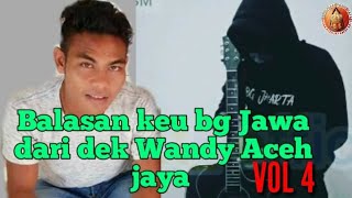 Panton terbaru balasan keu BNG JAWA dari DEK WANDY Aceh jaya