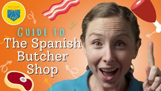 Your Guide to the Spanish Butcher Shop | Spanish Learning Tips