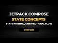 Android Jetpack Compose State Concept - Hoisting & Unidirectional Flow | CheezyCode Hindi