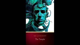 The Temple (1925) by H.P. Lovecraft