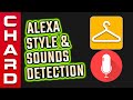 Alexa Style & Sounds Detection Features