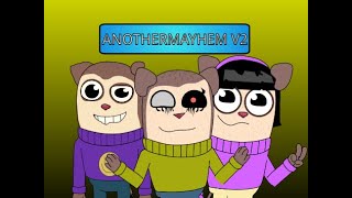 Anothermayhem -  Anotherbrother Mashup  [V2]