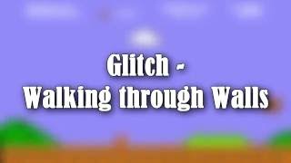 Super Mario Bros.™ || Glitch - Walking Through Walls  || NES ||